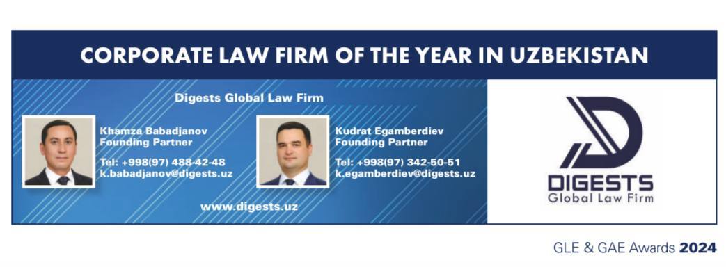 Digests Global Law Firm Named Corporate Law Firm of the Year in Uzbekistan - GLE News