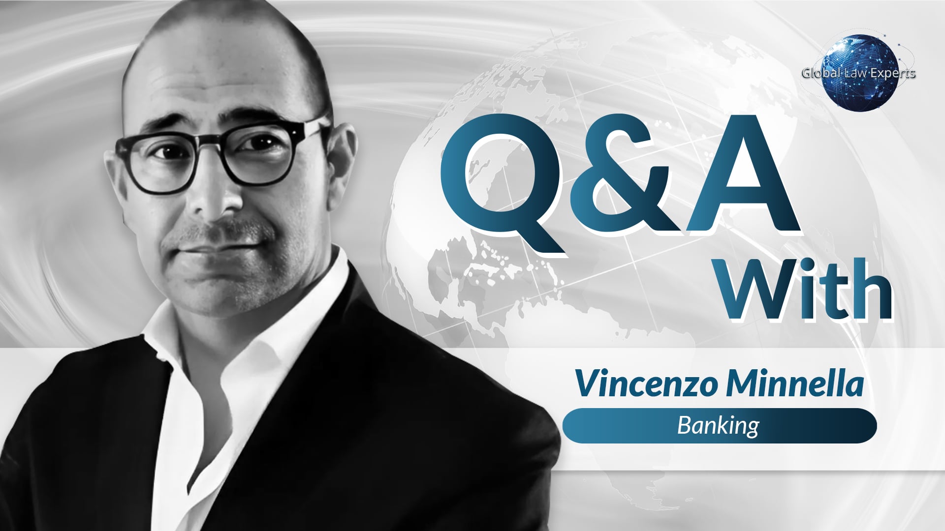 Banking attorney featured in Q&A, with a global map background and text overlay for business insights.