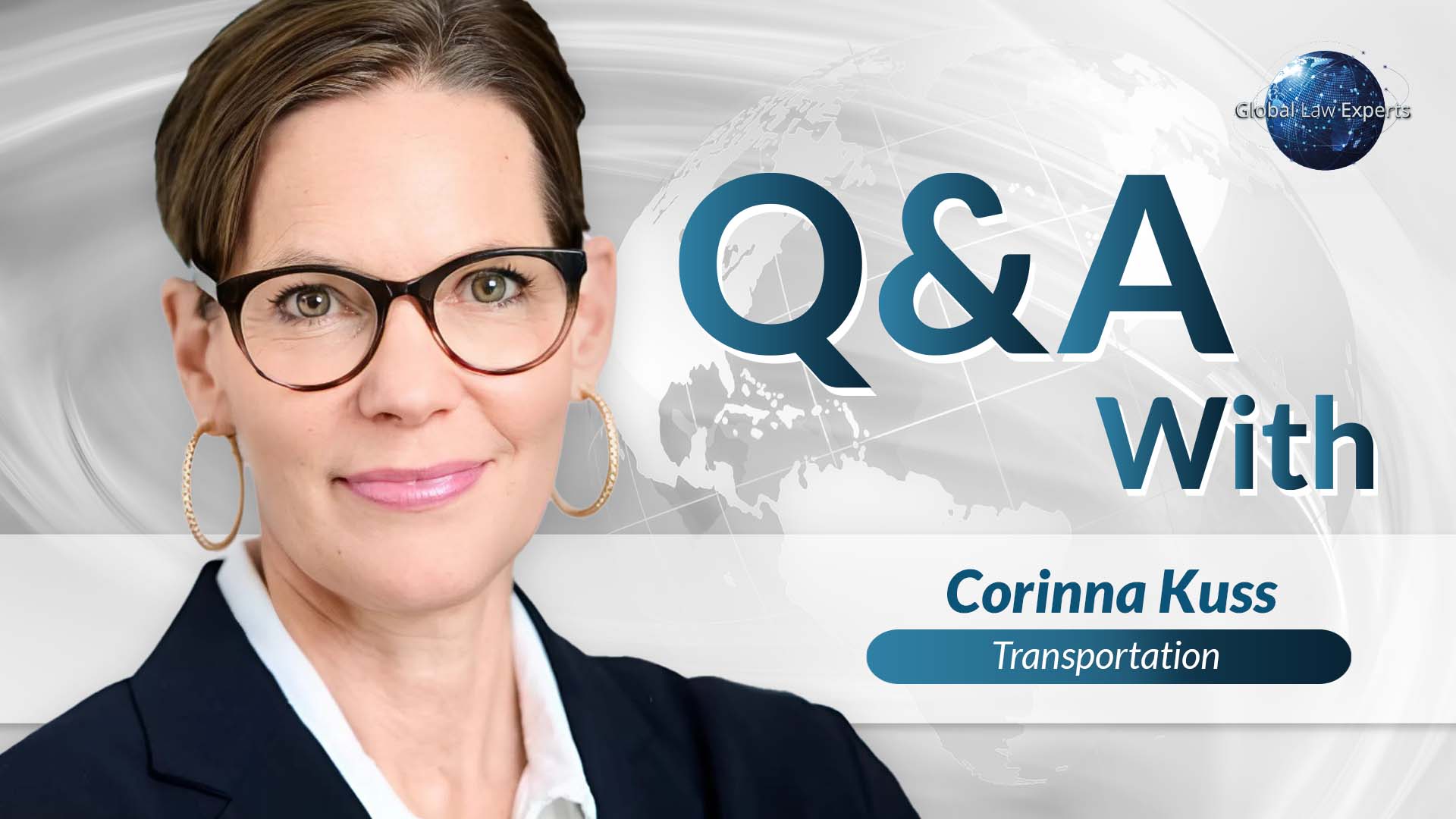 Legal expert Corinna Kuss featured in Q&A about transportation law, with a globe background symbolizing global expertise.