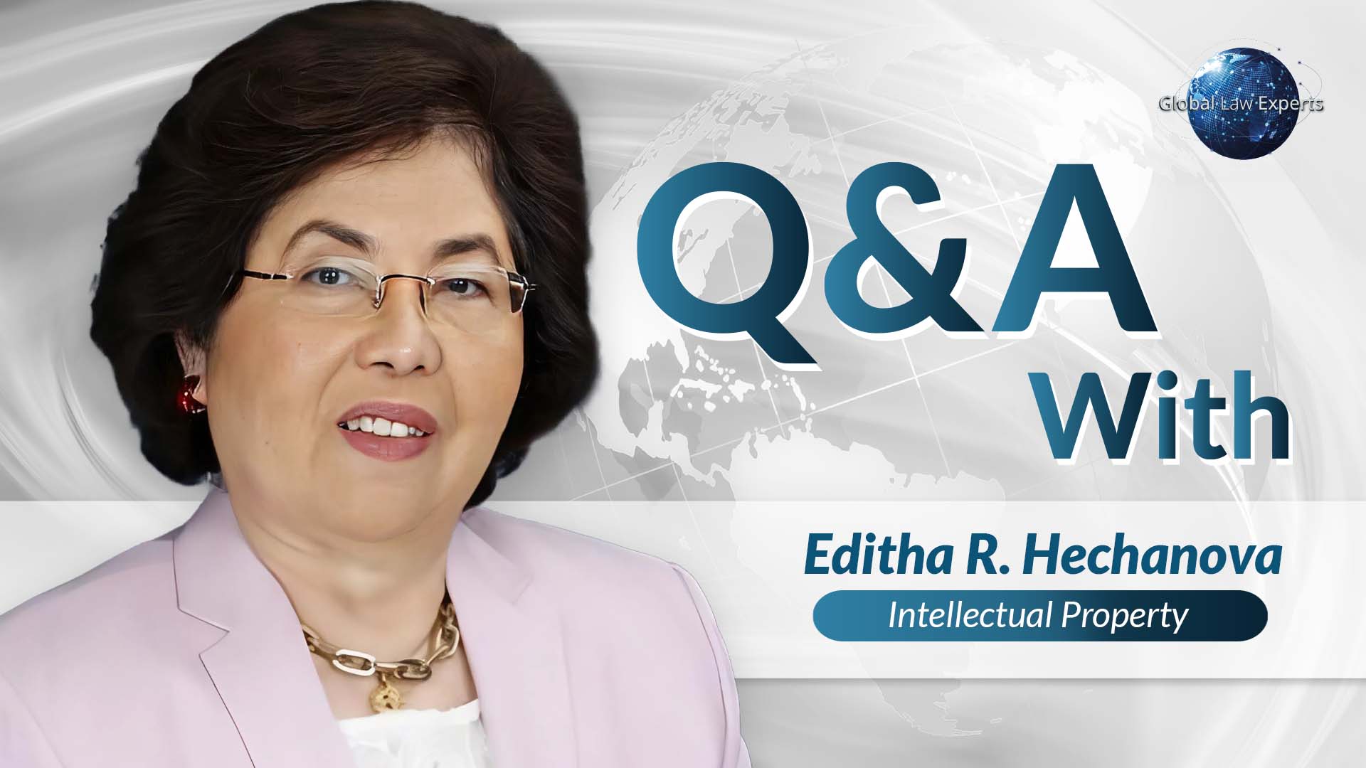 Q&A | Editha R. Hechanova | Intellectual Property - Global law Experts