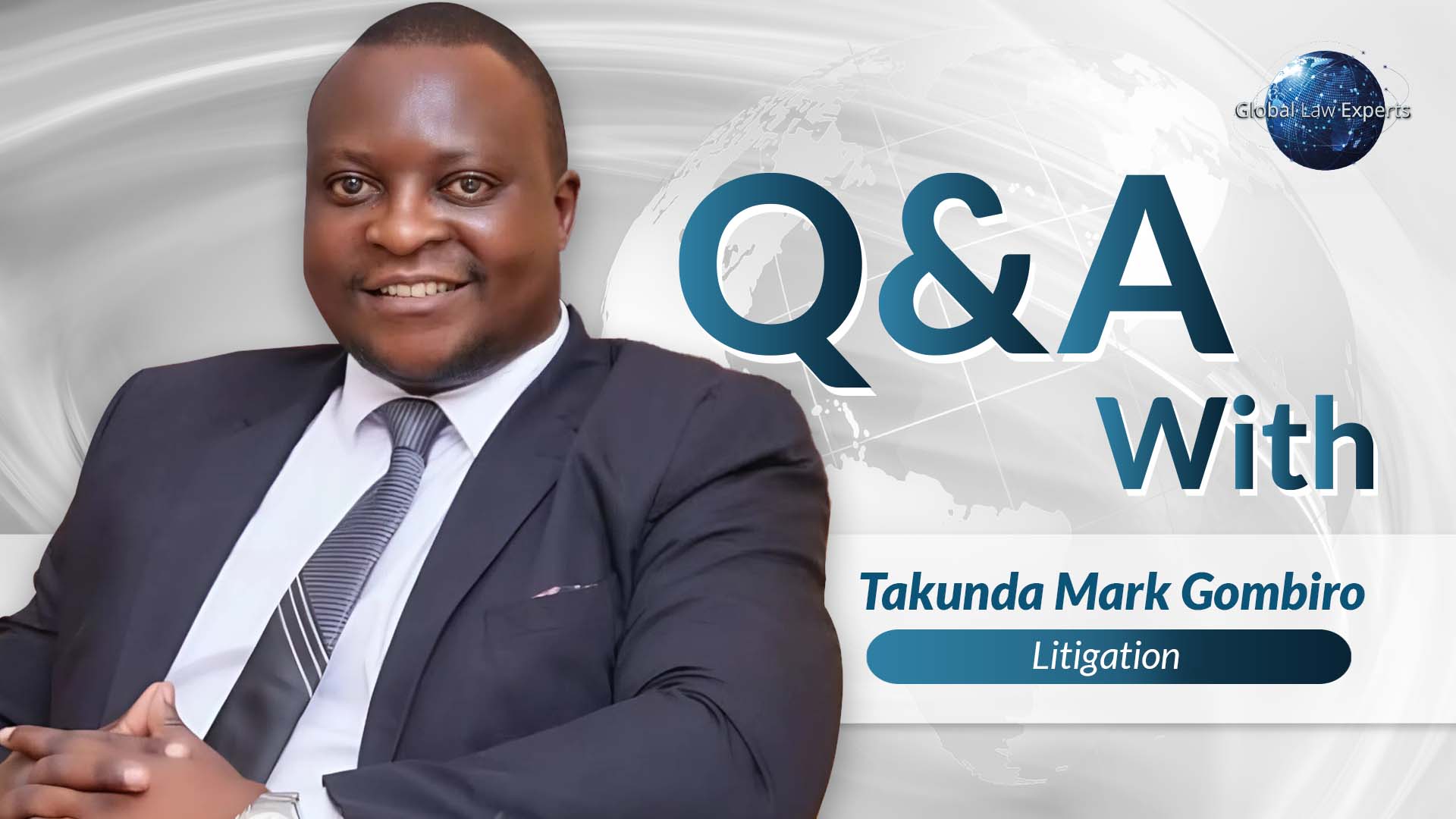 Litigation attorney Takunda Mark Gombiro smiling in a professional setting, featured in a Q&A format.