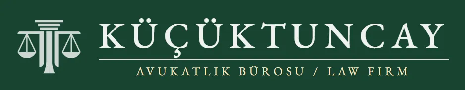 Law firm logo featuring scales of justice with the name “Küçüktuncay” prominently displayed.