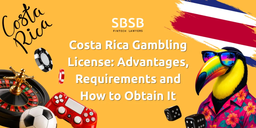 Costa Rica Gambling license | Global Law Experts News
